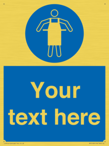 Custom Protective Apron Required Sign